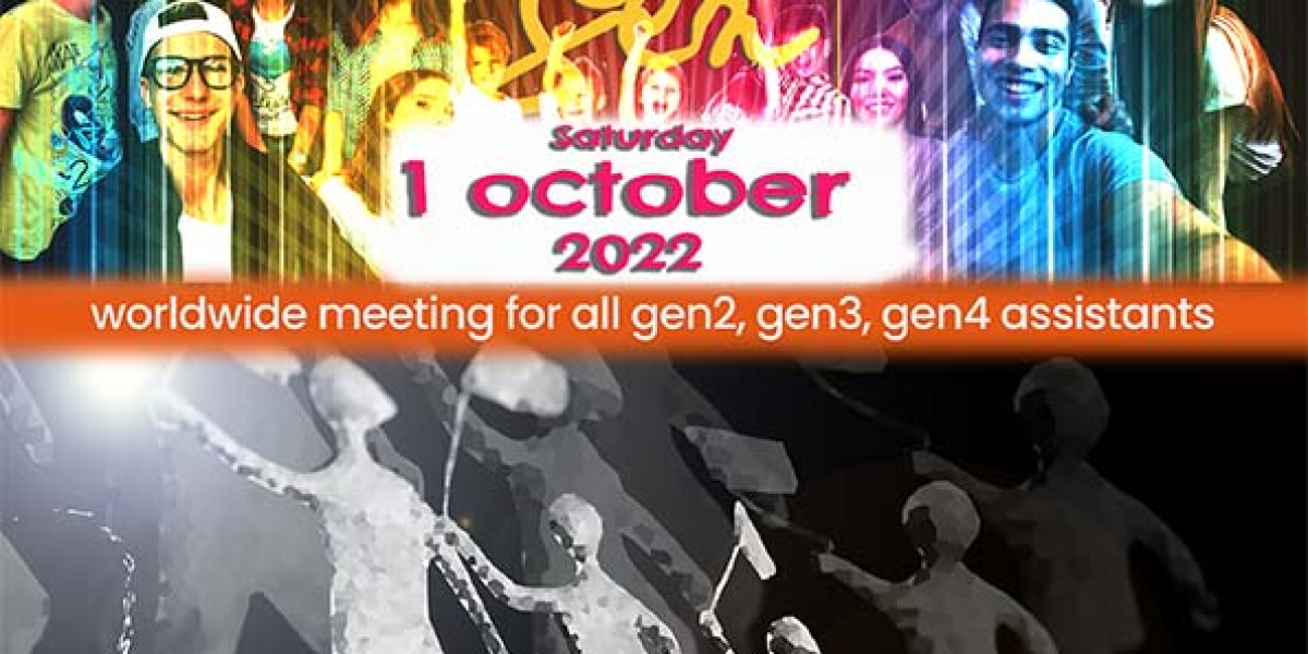 First october 2022_ Worldwide meeting for alle gen2, gen3, gen4 assistants